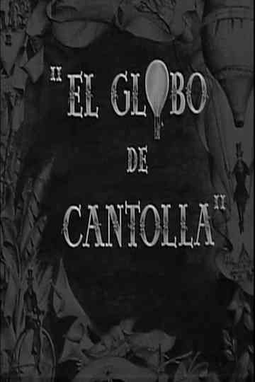 El globo de Cantolla Poster
