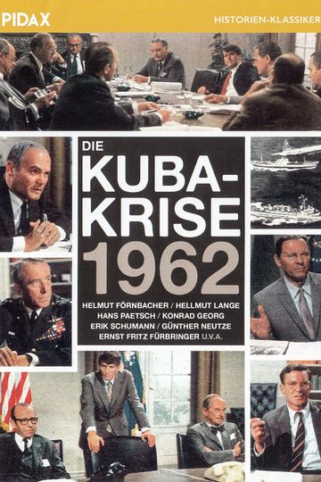 Die KubaKrise 1962
