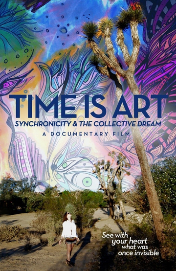 Time Is Art Synchronicity and the Collective Dream