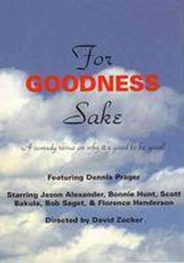 For Goodness Sake Poster