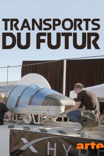 Transports du futur : A la conquête de la vitesse