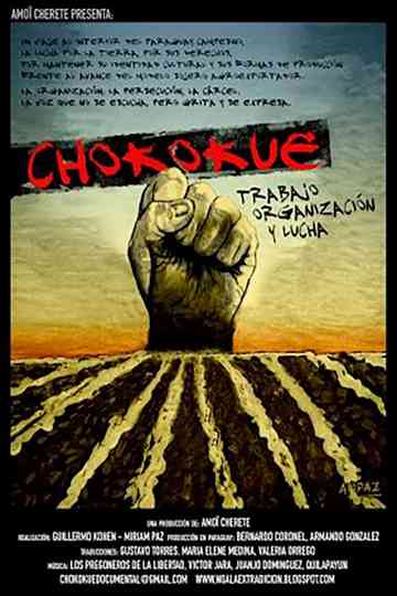 Chokokue. Trabajo, Organización y Lucha Poster