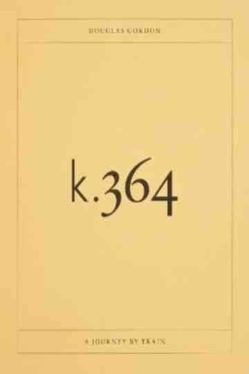 K364 A Journey by Train
