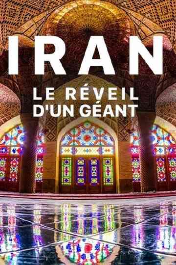 Iran, le réveil d'un géant Poster