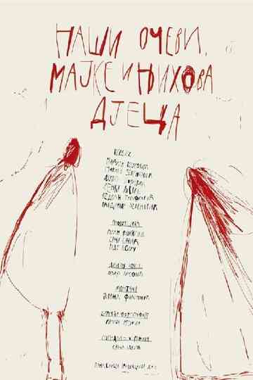 Our Fathers Mothers and Their Children Poster