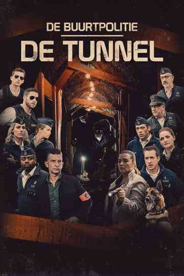 De Buurtpolitie De Tunnel poster
