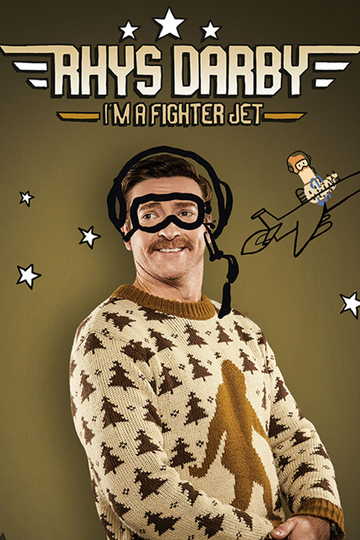 Rhys Darby Im A Fighter Jet Poster