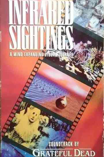 Infrared Sightings Poster