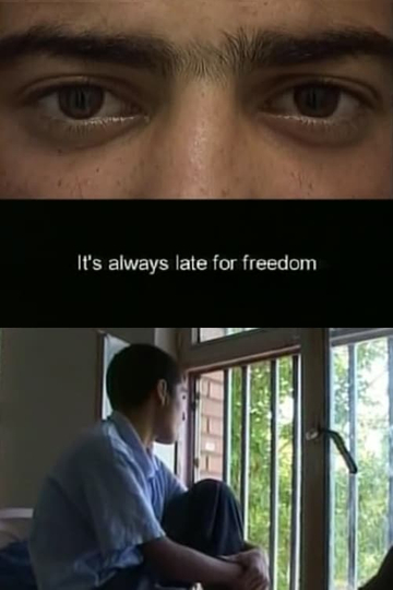 Its Always Late for Freedom