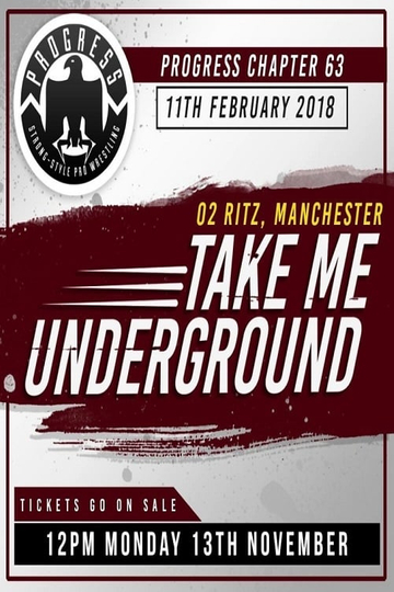 PROGRESS Chapter 63 Take Me Underground