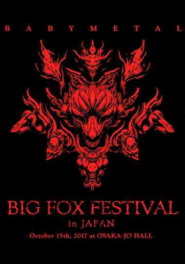 BABYMETAL - Big Fox Festival in Japan poster