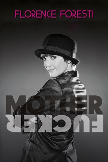 Florence Foresti  Mother Fucker Poster