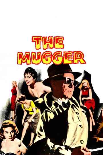 The Mugger Poster