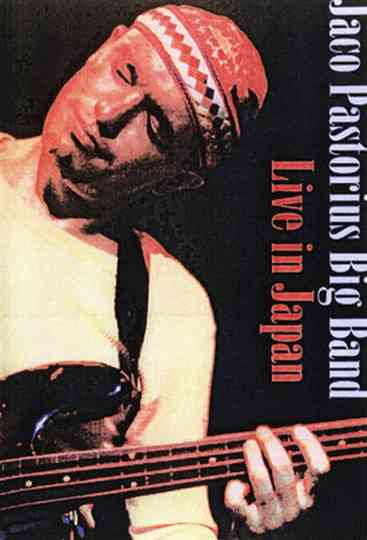 Jaco Pastorius Big Band Live in Japan Poster