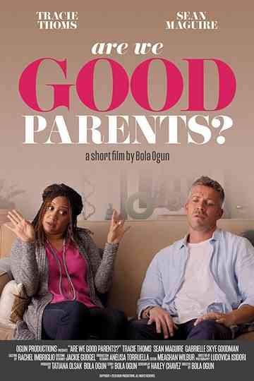 Are We Good Parents Poster