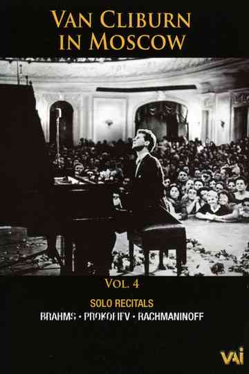 Van Cliburn in Moscow Vol 4 Poster