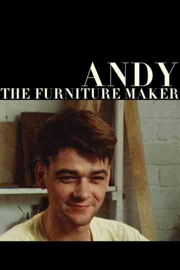 Andy the Furniture Maker Poster