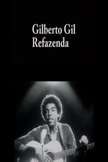 Gilberto Gil  Refazenda