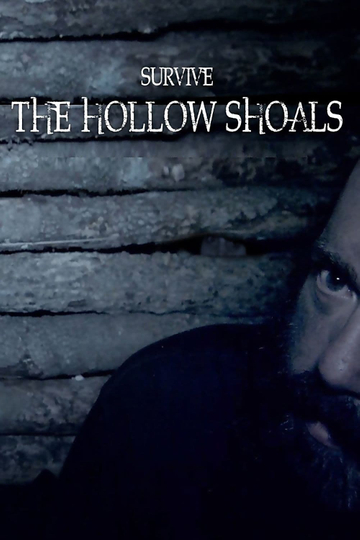 Survive the Hollow Shoals Poster