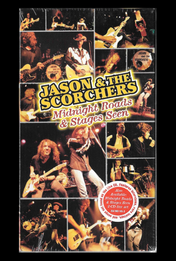 Jason  The Scorchers Midnight Roads and Stages Seen