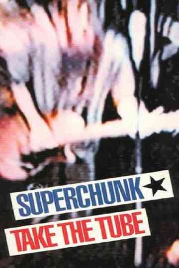 Superchunk: Take The Tube Poster