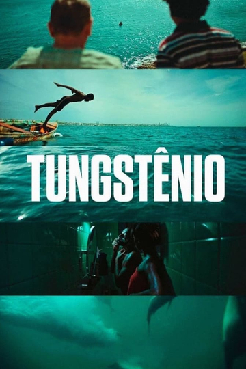 Tungstênio Poster