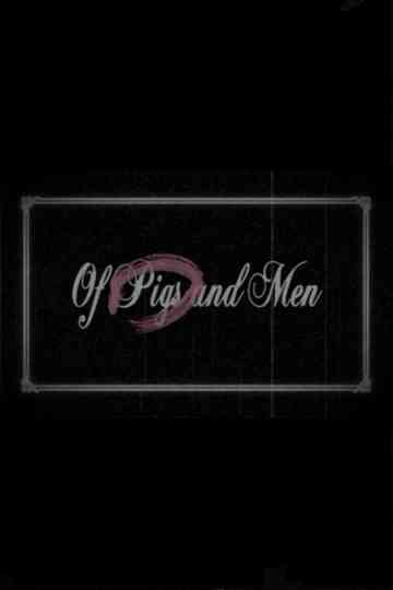 Of Pigs and Men Poster