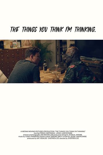 The Things You Think Im Thinking