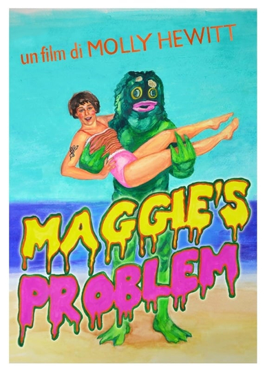 Maggie's Problem Poster