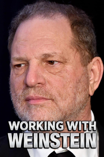 Working With Weinstein Poster