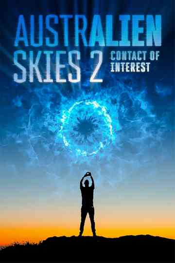 Australien Skies 2: Contact Of Interest Poster