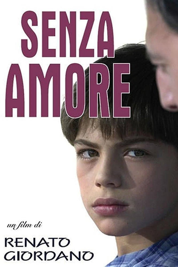 Senza amore Poster