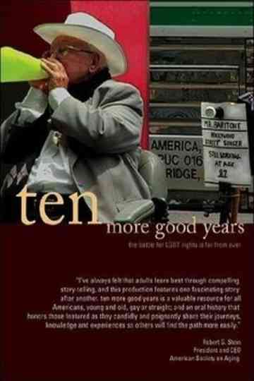 Ten More Good Years Poster