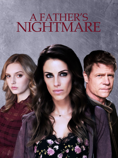 A Fathers Nightmare Poster