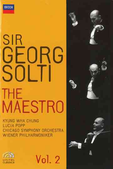 Sir Georg Solti The Maestro Vol 2 Poster