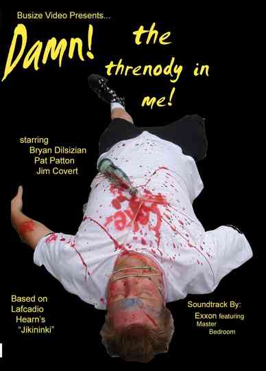 Damn! The Threnody In Me! Poster