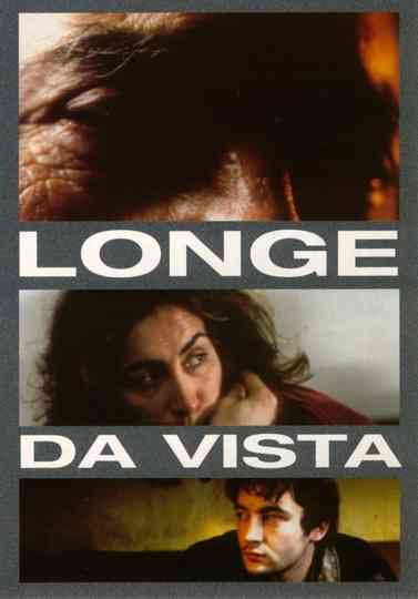 Longe da Vista Poster