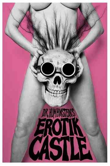 Dr Humpinsteins Erotik Castle Poster