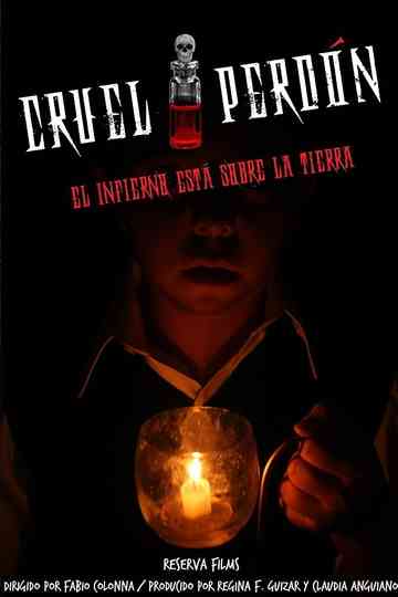 Cruel Perdón Poster