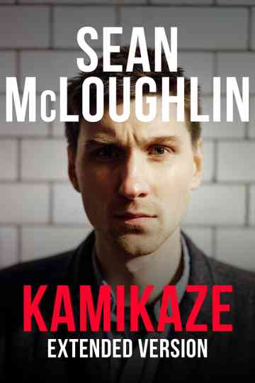 Sean McLoughlin: Kamikaze Poster