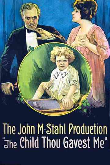 The Child Thou Gavest Me Poster