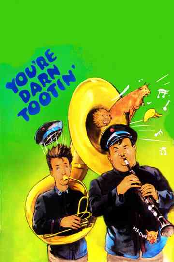 You're Darn Tootin' Poster