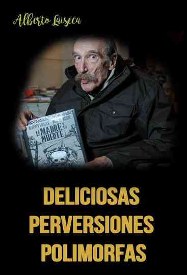 Deliciosas perversiones polimorfas Poster