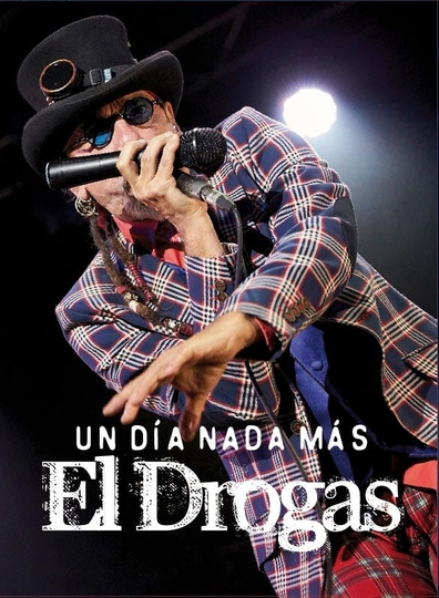 El Drogas: un día nada más Poster