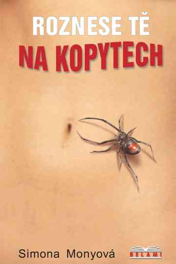 Roznese tě na kopytech Poster