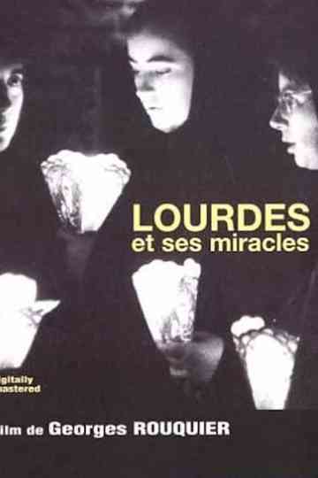 Lourdes et ses miracles Poster