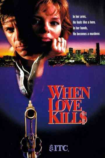 When Love Kills: The Seduction of John Hearn Poster