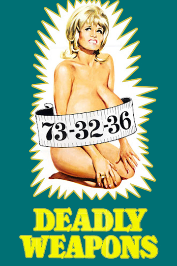 Deadly Weapons Poster