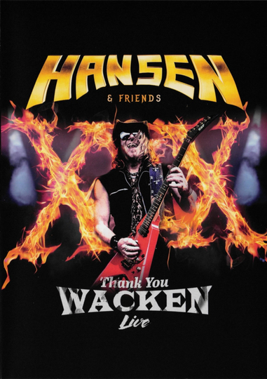 Hansen  Friends Thank You Wacken Live Poster