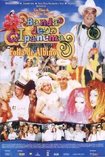 Banda de Ipanema  Folia de Albino Poster